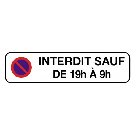 Panneau Stationnement interdit sauf livraisons vertical